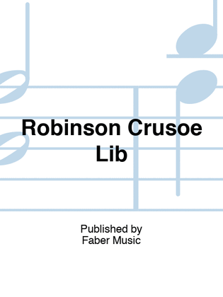 Offenbach - Robinson Crusoe Libretto