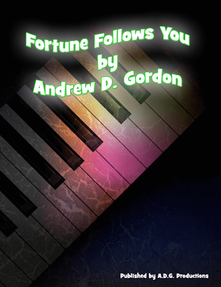 Fortune Follows You