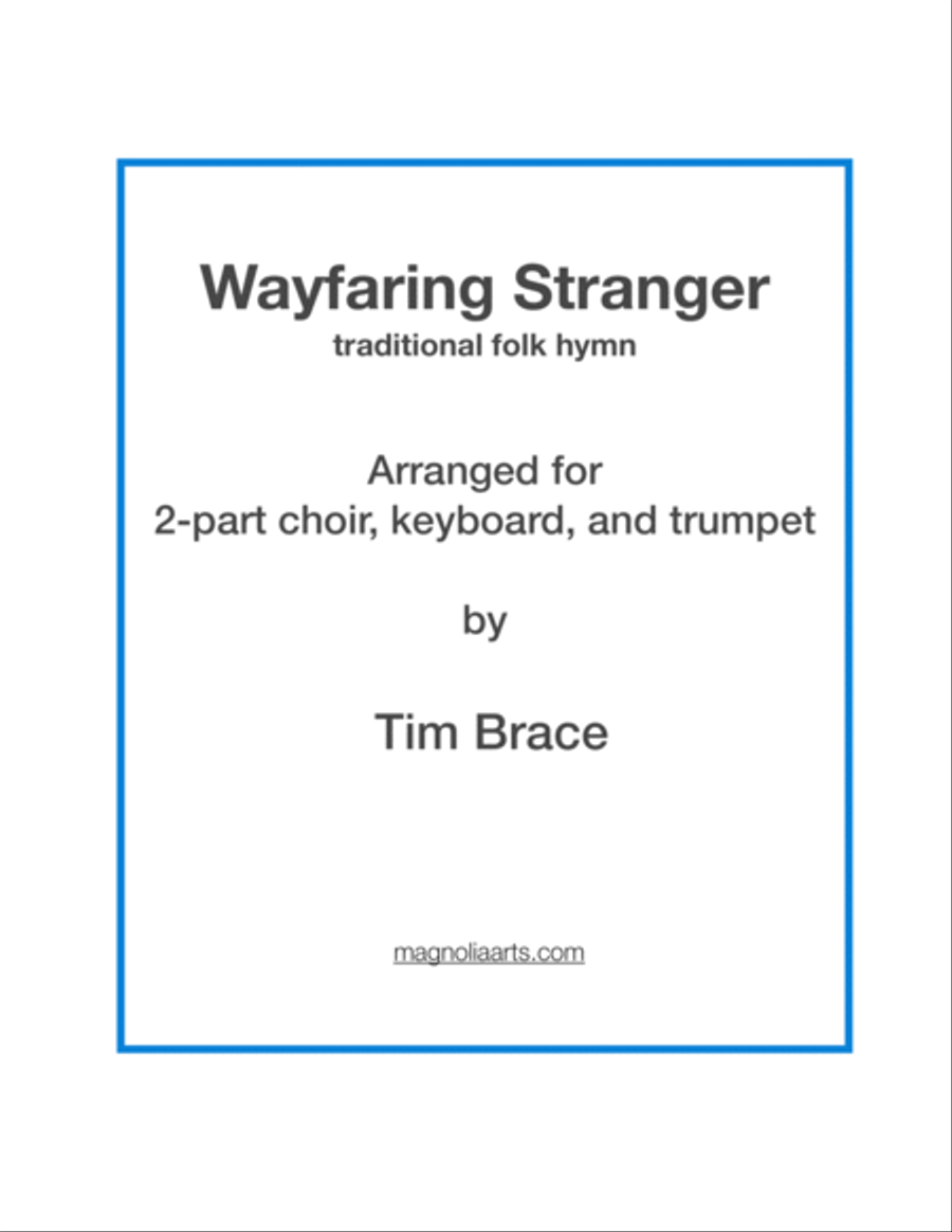 Wayfaring Stranger for two equal voices, keyboard, and trumpet Choir scores gallery preview page 1
