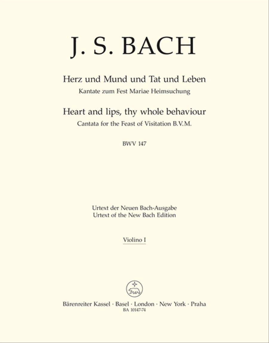 Hearts and lips, thy whole behaviour, BWV 147 by Johann Sebastian Bach Violin - Sheet Music