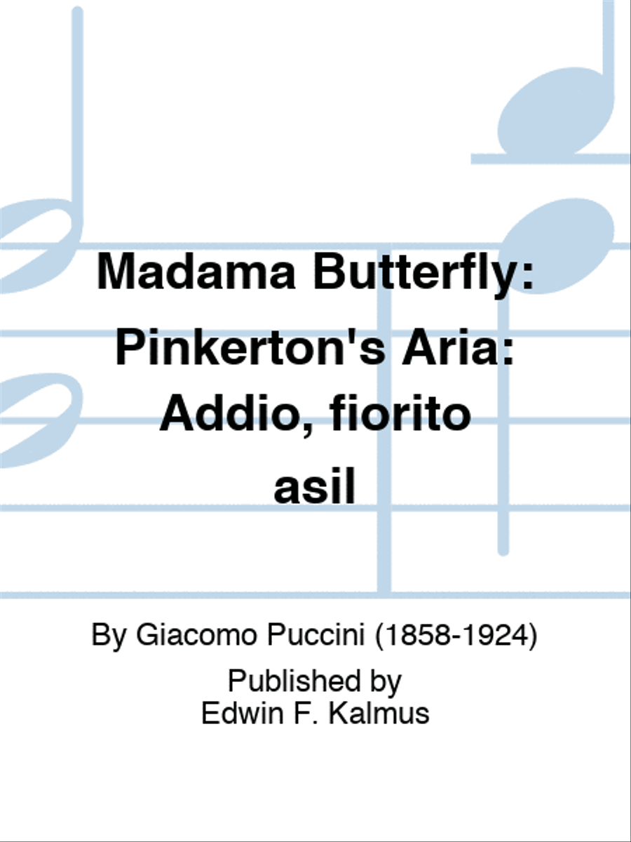 MADAMA BUTTERFLY: Pinkerton's Aria: Addio, fiorito asil Voice Solo scores gallery preview page 1