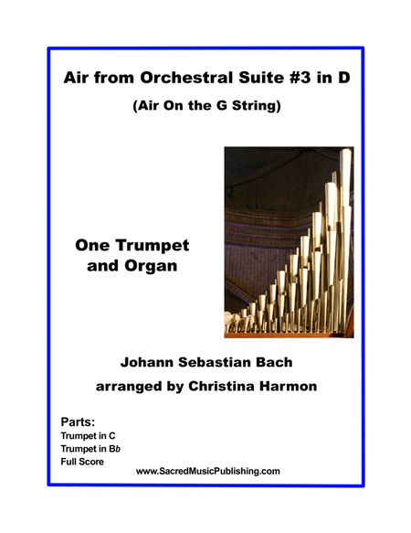 Air from Orchestral Suite #3 in D (BWV1068) -(Air On the G String) for Trumpet and Organ image number null