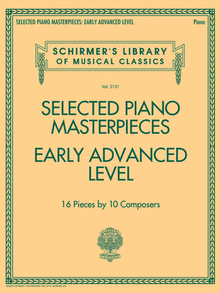 Book cover for Selected Piano Masterpieces - Early Advanced Schirmer's Library Of Musical Classics