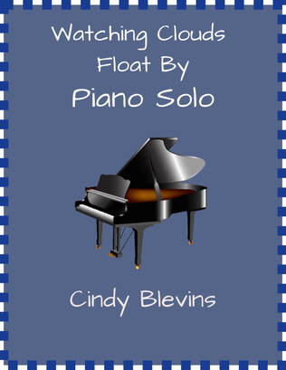 Book cover for Watching Clouds Float By, original piano solo