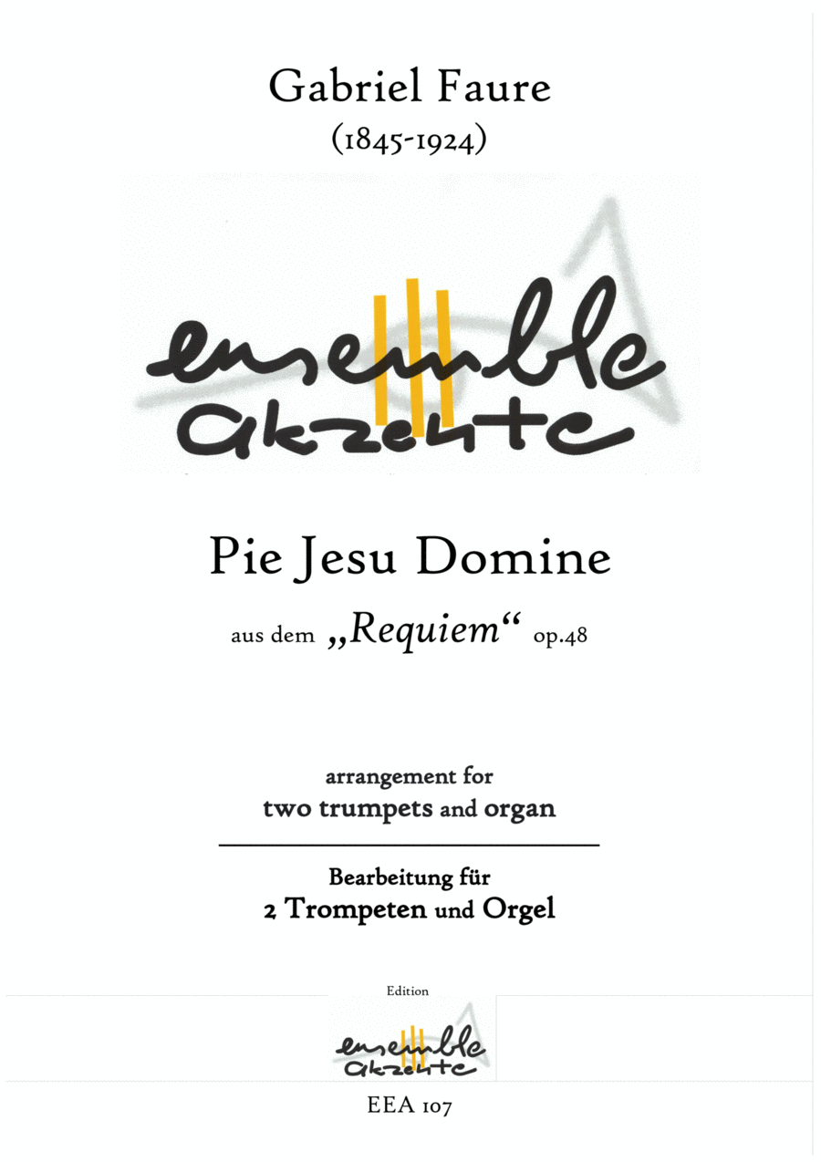 Pie Jesu Domine from "Requiem" op.48 - arrangement for two trumpets and organ image number null