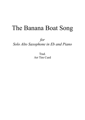 Book cover for The Banana Boat Song. For Solo Alto Saxophone and Piano