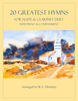 Book cover for 20 Greatest Hymns for Flute and Clarinet Duet with Piano Accompaniment