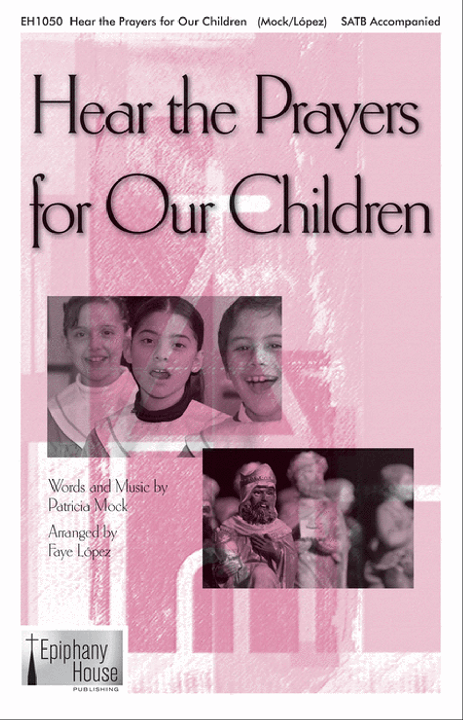 Hear the Prayers for Our Children 4-Part scores gallery preview page 1