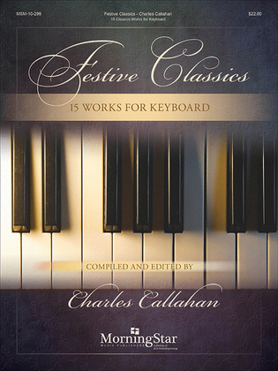 Book cover for Festive Classics: 15 Works for Keyboard