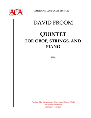 [Froom] Quintet for Oboe, Strings, and Piano