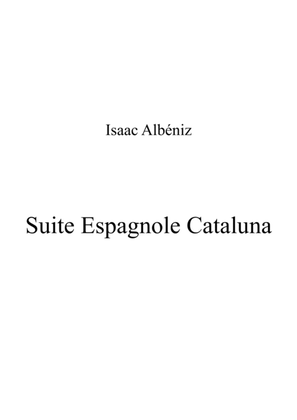 Suite Espagnole Cataluna
