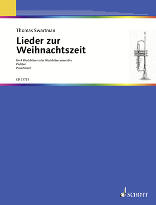 Lieder Zur Weihnachtszeit (christmas Time Songs) Brass Quartet Or Ensmelbe Score