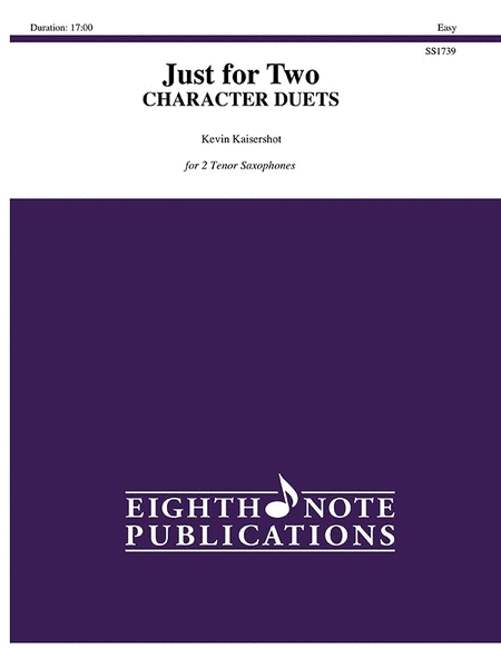 Just for Two -- Character Duets