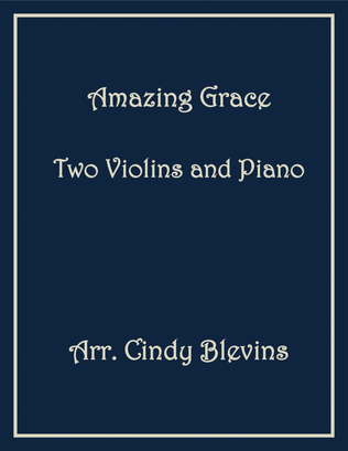 Book cover for Amazing Grace, Two Violins and Piano