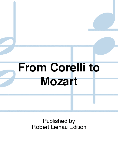 From Corelli to Mozart