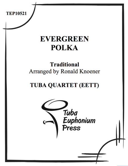 Evergreen Polka