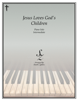 Book cover for Jesus Loves God's Children (intermediate piano solo)