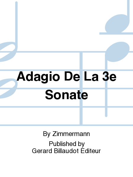 Adagio de la 3e Sonate