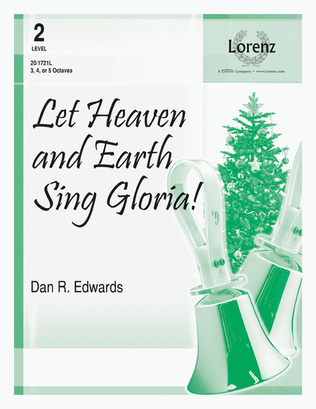 Book cover for Let Heaven and Earth Sing Gloria!