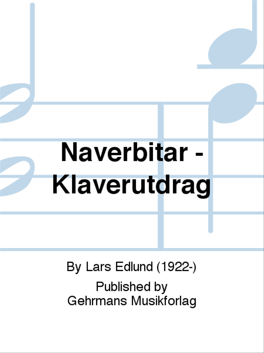 Naverbitar - Klaverutdrag 4-Part scores gallery preview page 1