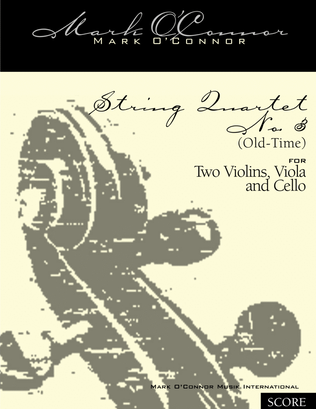 String Quartet No. 3 "Old-Time" (score - two vlns, vla, cel)