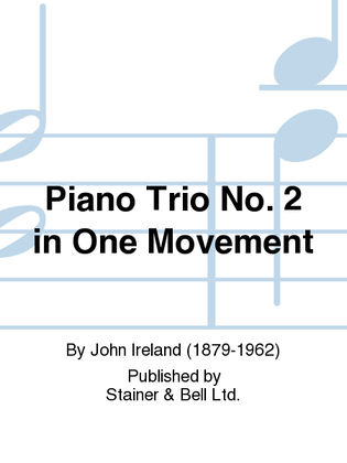 Book cover for Piano Trio No. 2 in One Movement. Violin, Cello and Piano