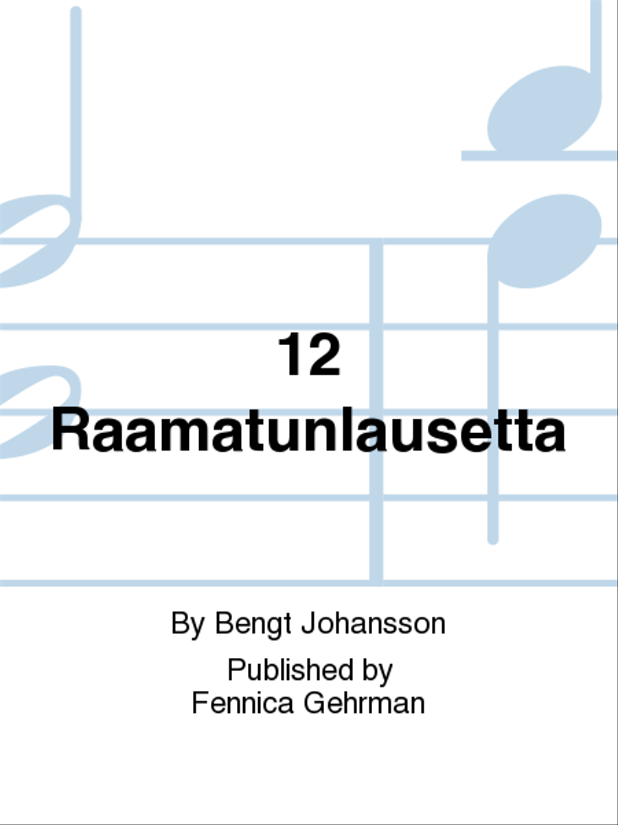 12 raamatunlausetta / Tolv texter ur Bibeln 3-Part scores gallery preview page 1