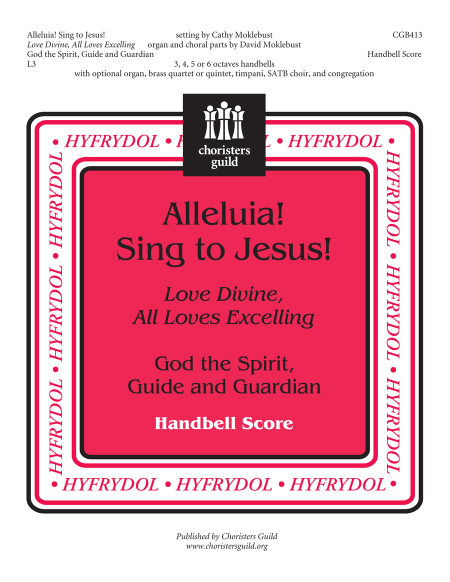Alleluia! Sing to Jesus! -- Handbell Score (4-6 octaves)