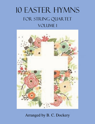 Book cover for 10 Easter Hymns for String Quartet: Volume 1