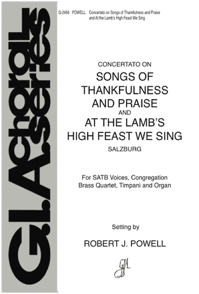 Songs of Thankfulness and Praise / At the Lamb's High Feast We Sing