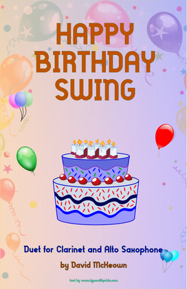 Happy Birthday Swing, for Clarinet and Alto Saxophone Duet