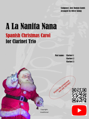 Book cover for A La Nanita Nana for 3 Clarinets, spanish Christmas Carol