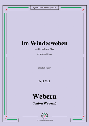 Webern-Im Windesweben,Op.3 No.2,in E flat Major