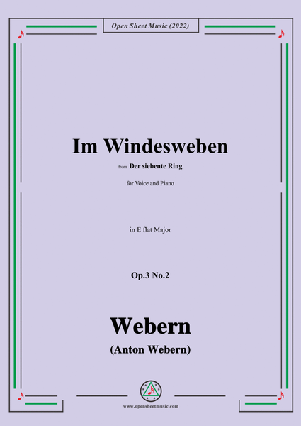 Webern-Im Windesweben,Op.3 No.2,in E flat Major image number null