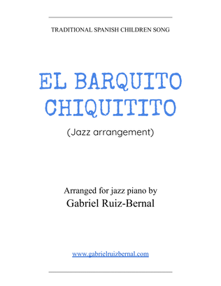 EL BARQUITO CHIQUITITO (arreglo de piano jazz)