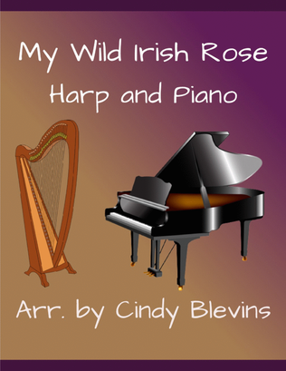 My Wild Irish Rose, Harp and Piano Duet