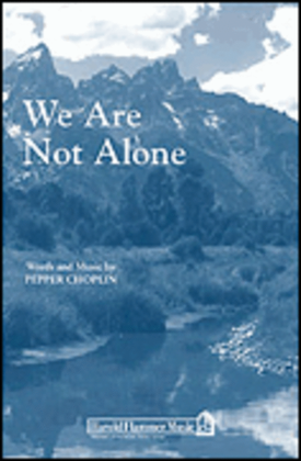 Book cover for We Are Not Alone