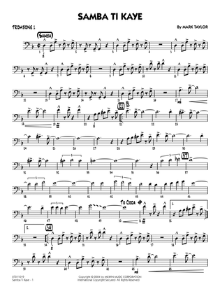 Samba Ti Kaye - Trombone 1