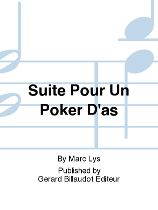 Suite Pour Un Poker D'As
