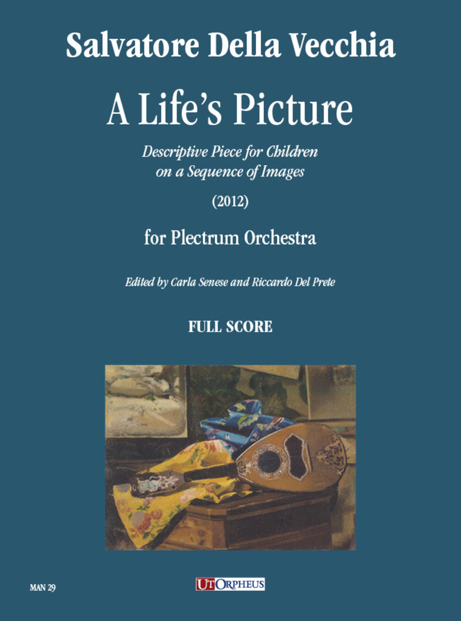 A Lifes Picture. Descriptive Piece for Children on a Sequence of Images (2012) for Plectrum Orchestra