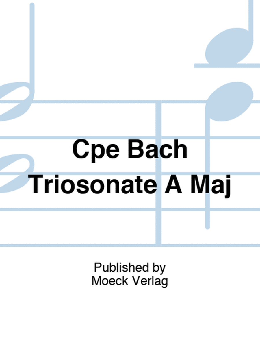 Cpe Bach Triosonate A Maj