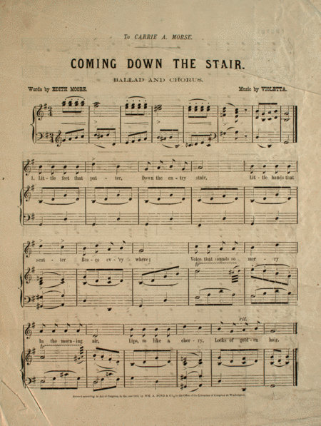 Coming Down the Stair. Ballad and Chorus
