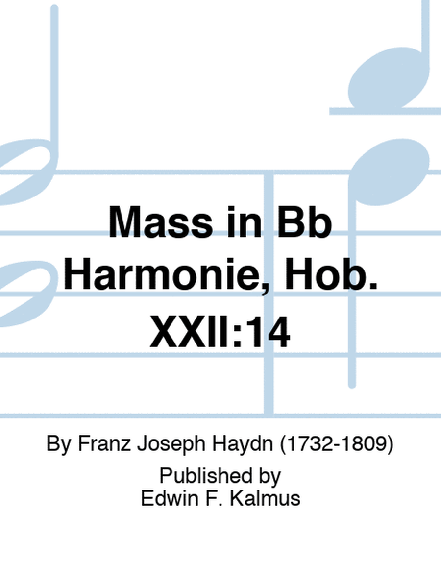 Mass in Bb Harmonie, Hob. XXII:14