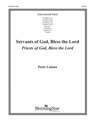 Servants of God, Bless the Lord (Downloadable Instrumental Parts)
