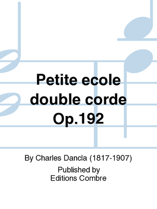 Petite ecole double corde Op. 192