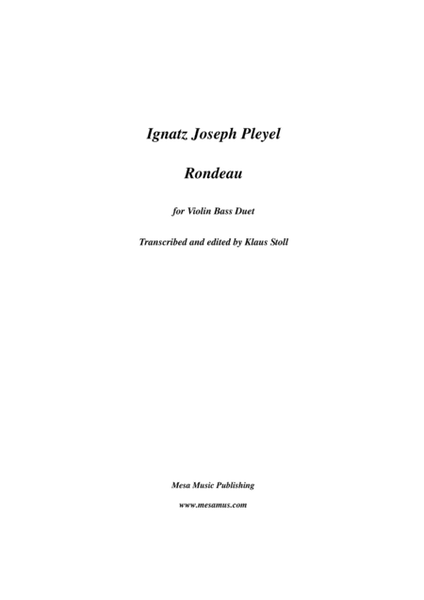 Ignatz Joseph Pleyel (1757-1831), Rondeau for double bass and violin. Transcribed and edited by Kl