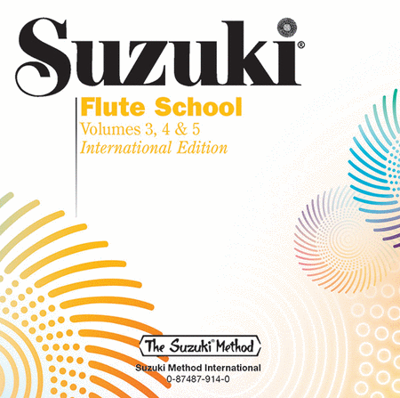 Suzuki Flute School, CD Volume 3, 4 and 5 (Revised) (Volumes 3 and 4 performed by Kenji Yamashita; Volume 5 performed by Toshio Takahashi)