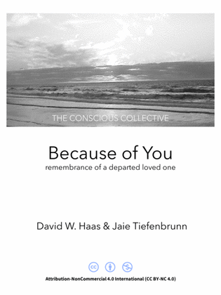 Because of You - remembrance of a departed loved one