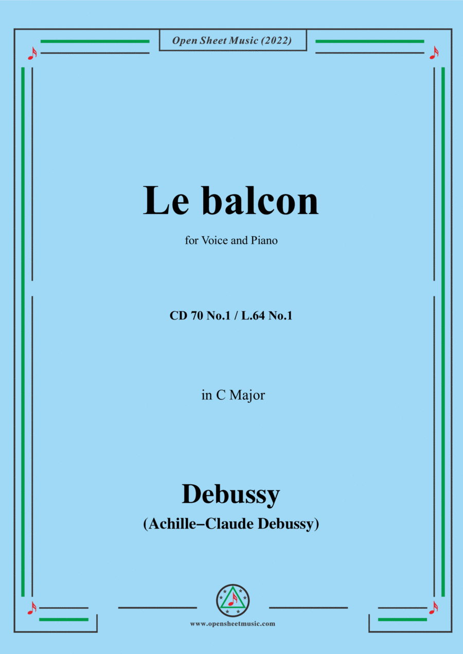 Debussy-Le balcon,CD 70 No.1,in C Major,from '5 Poemes de Baudelaire,CD 70'for Voice and Piano Voice Solo scores gallery preview page 1