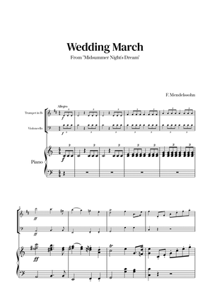 Felix Mendelssohn - Wedding March From Midsummer Night's Dream for Trumpet in Bb, Cello and Piano